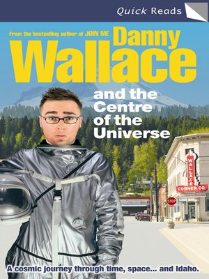 cover image of Danny Wallace and the Centre of the Universe